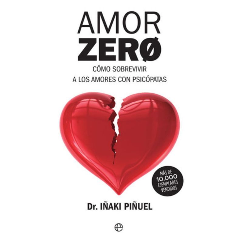 LA ESFERA DE LOS LIBROS - Libro  Amor Zero - Iñaki Piñuel