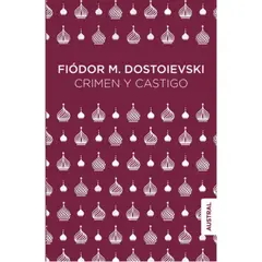 AUSTRAL - Libro Crimen Y Castigo - Fiòdor M. Dostoievski