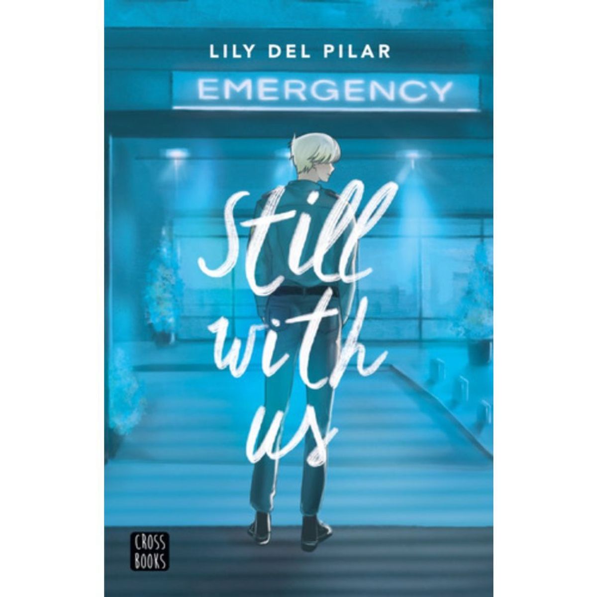 CROSS BOOKS - Libro Still With Us - Lily Del Pilar
