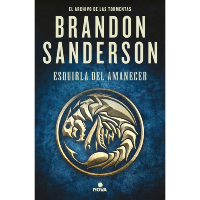 NOVA - Archivo De Tormentas 3.5: Esquirla Del Amanecer - Sanderson