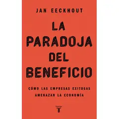 TAURUS - Libro La paradoja del beneficio - Jan Eeckhout