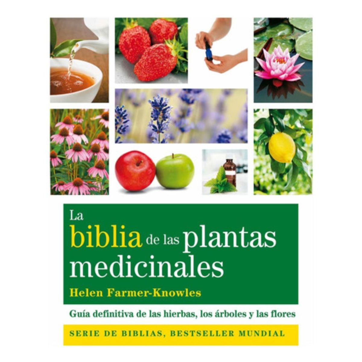 GAIA - Biblia De Plantas Medicinales Y Curativas - Farmer-knowles