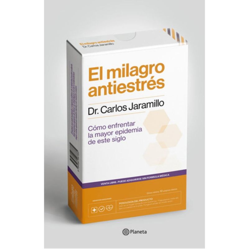 PLANETA - El Milagro Antiestrés - Dr. Carlos Jaramillo