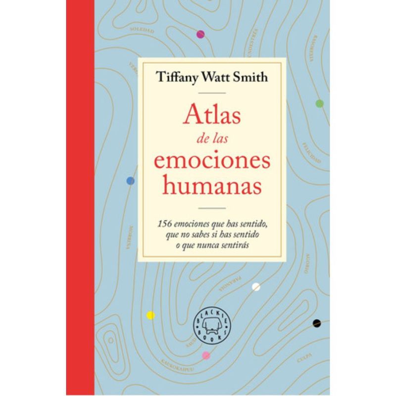 BLACKIE BOOKS - Libro Atlas De Las Emociones Humanas - Tiffany Watt Smith