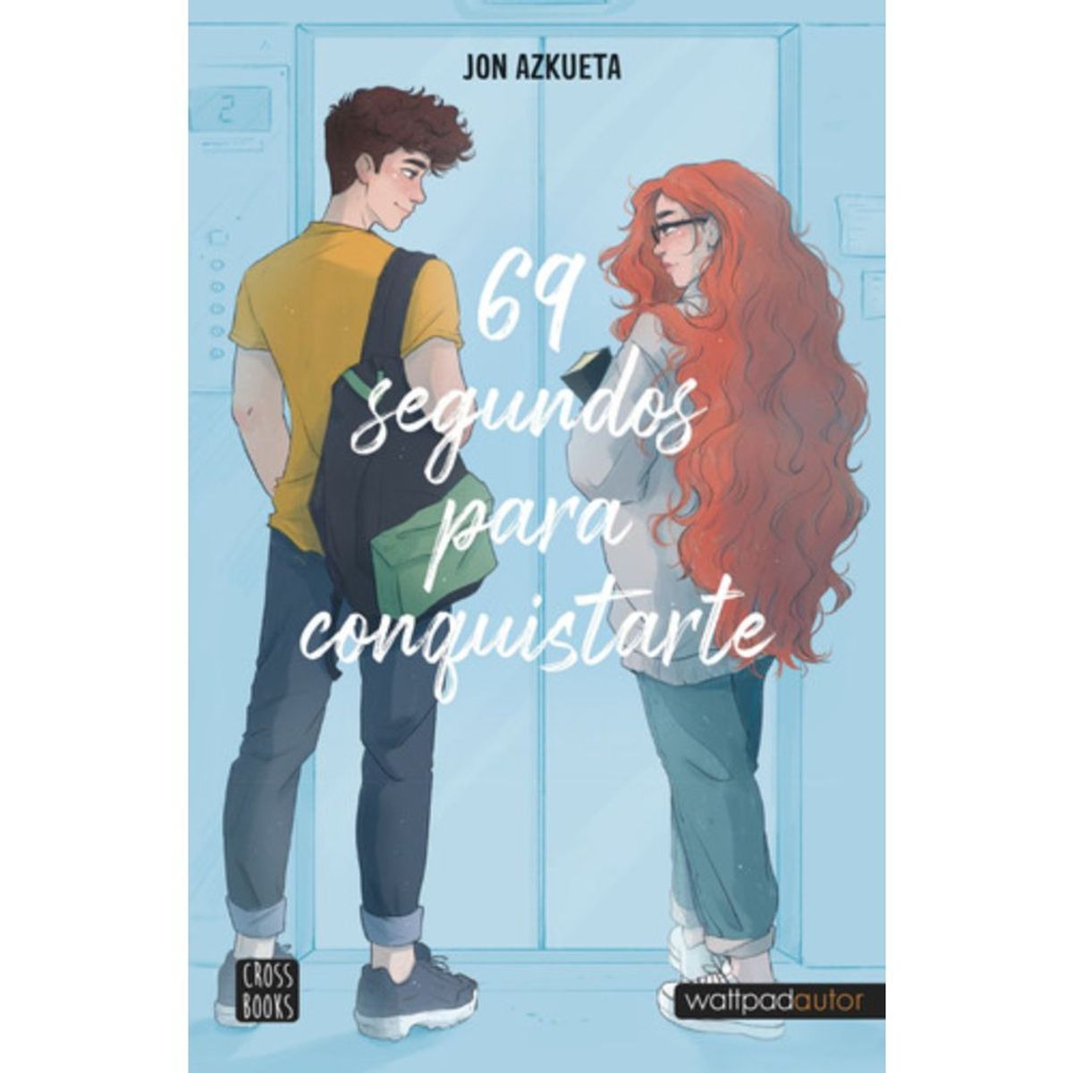 CROSS BOOKS - Libro 69 Segundos Para Conquistarte - Jon Azkueta