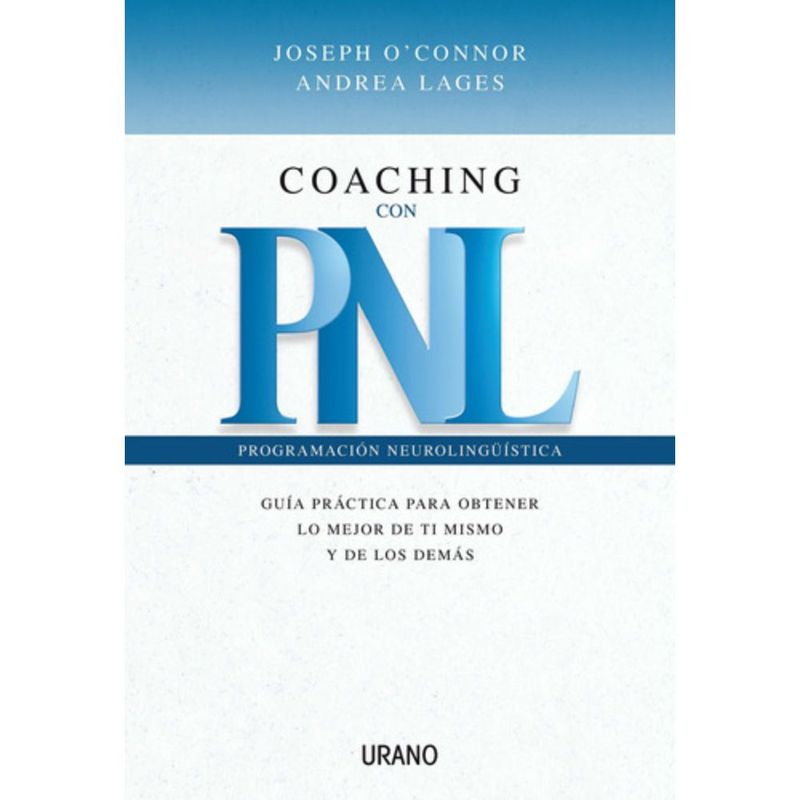 EDICIONES URANO - Coaching Con Pnl - Joseph O'connor