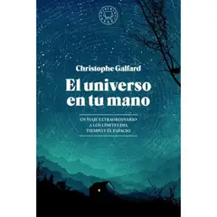 BLACKIE BOOKS - El Universo en tu mano - Christophe, galdalf -