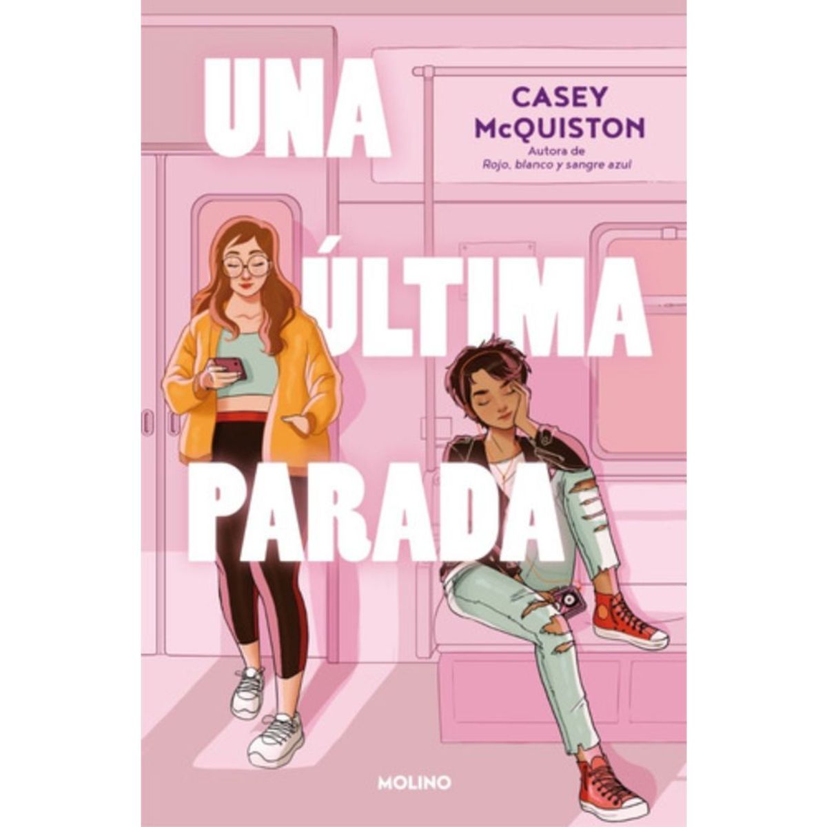 MOLINO - Una Última Parada - Casey Mcquinston