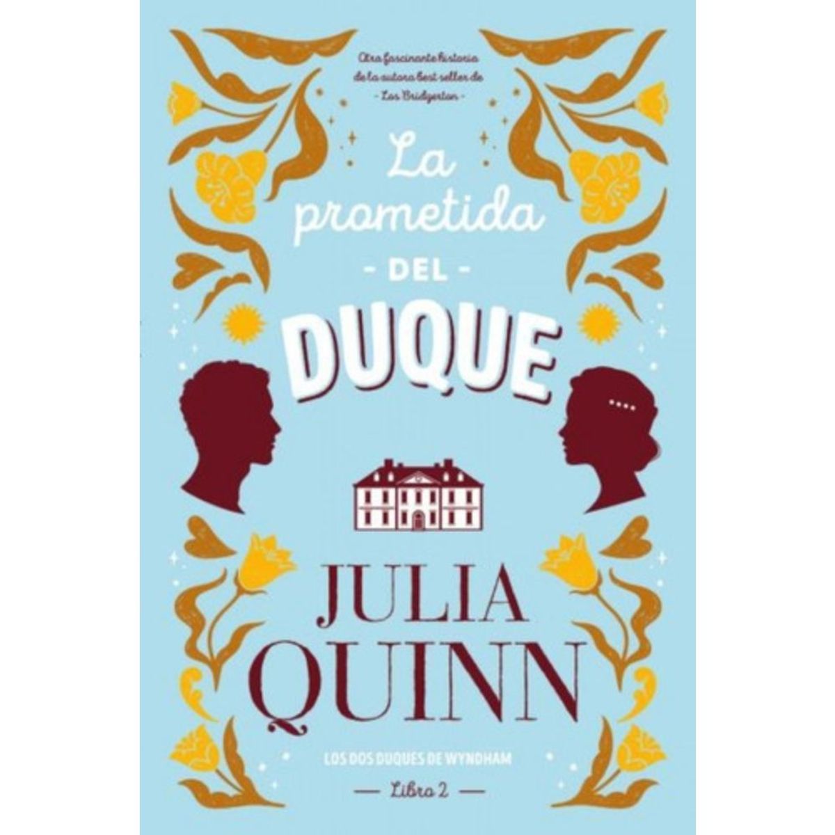 TITANIA - Libro La Prometida Del Duque - Julia Quinn