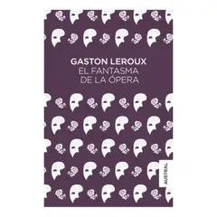 ESPASA - El Fantasma De La Ópera - Gaston Leroux