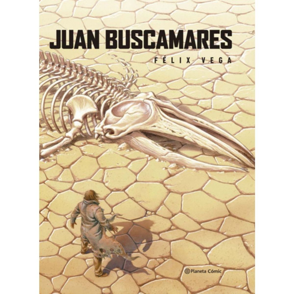 PLANETA COMIC - Juan Buscamares - Félix Vega