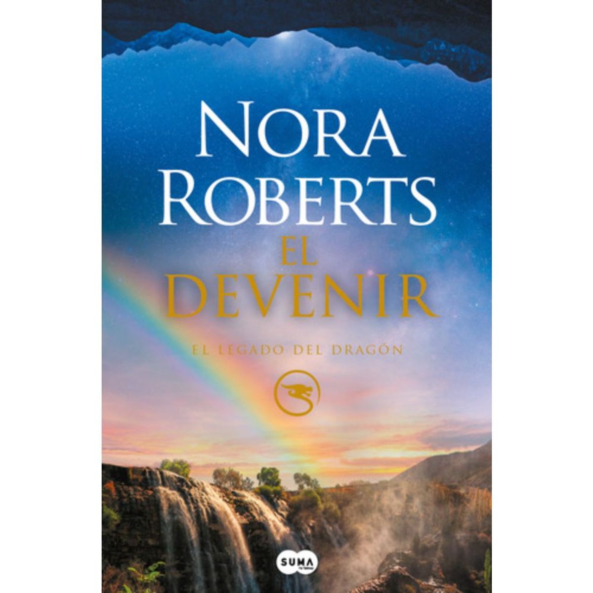 SUMA DE LETRAS - Libro El Legado Del Dragón 2: El Devenir - Nora Roberts