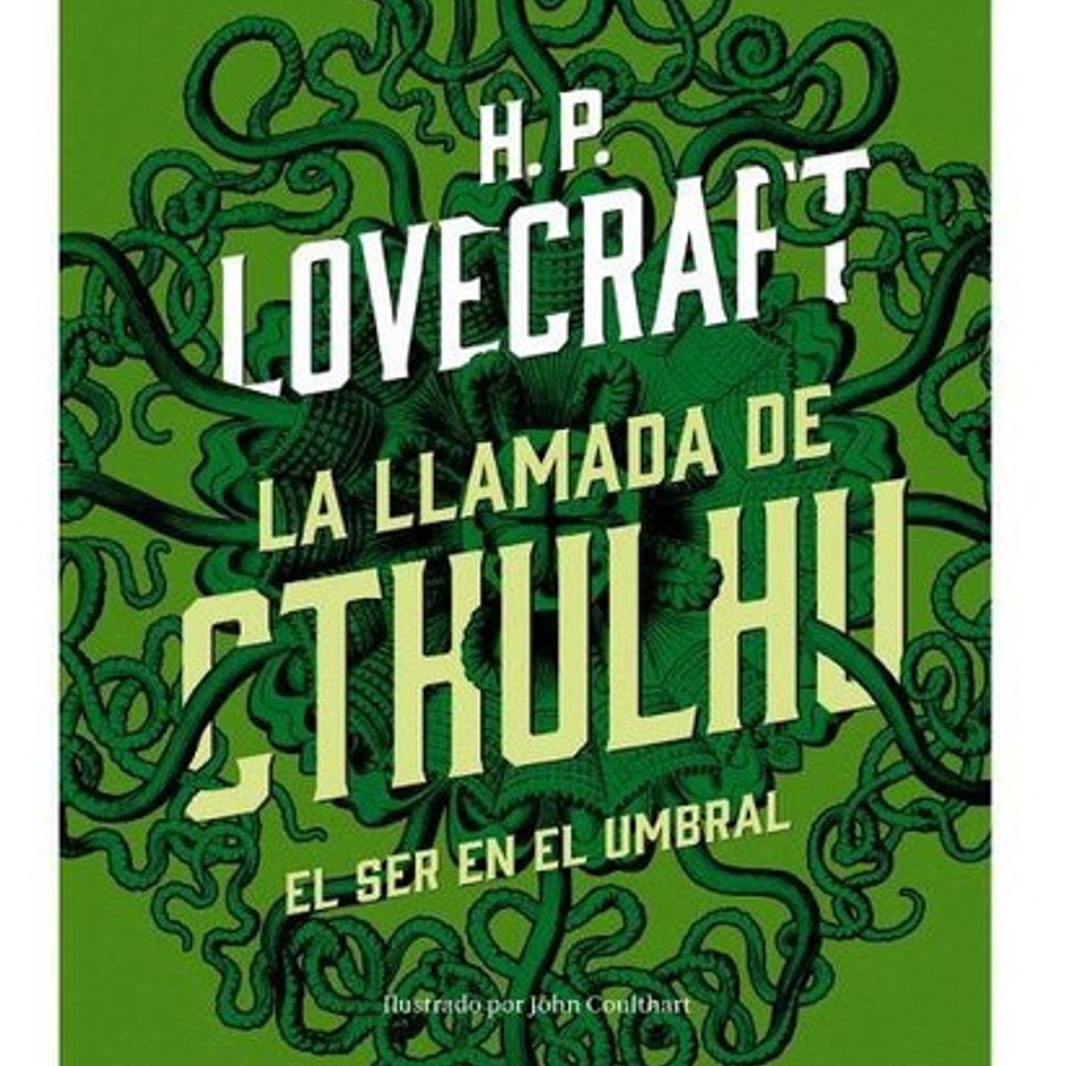 ALMA - La Llamada De Cthulhu - Alma Ilustrado - H. P. Lovecraft
