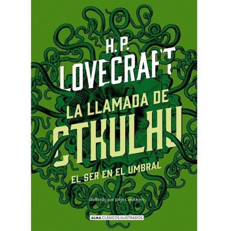 ALMA - La Llamada De Cthulhu - Alma Ilustrado - H. P. Lovecraft