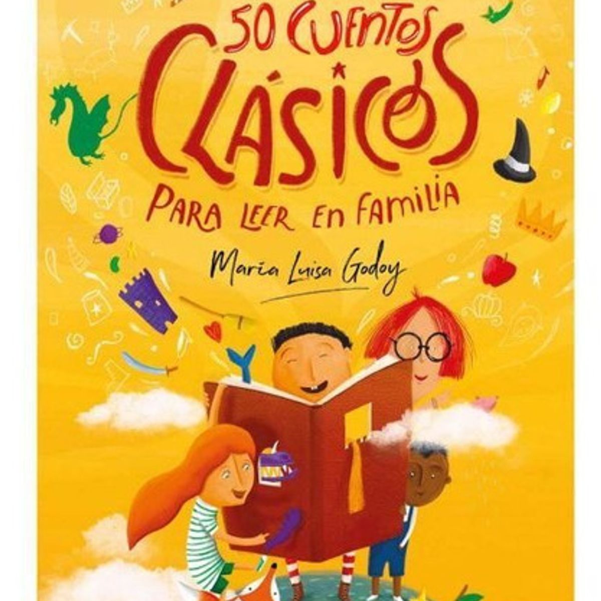 ZIG ZAG - 50 Cuentos Clásicos Para Leer En Familia - María Luisa Godoy