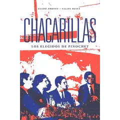 ALQUIMIA - Libro Chacarillas, los elegidos de Pinochet - Felipe Reyes