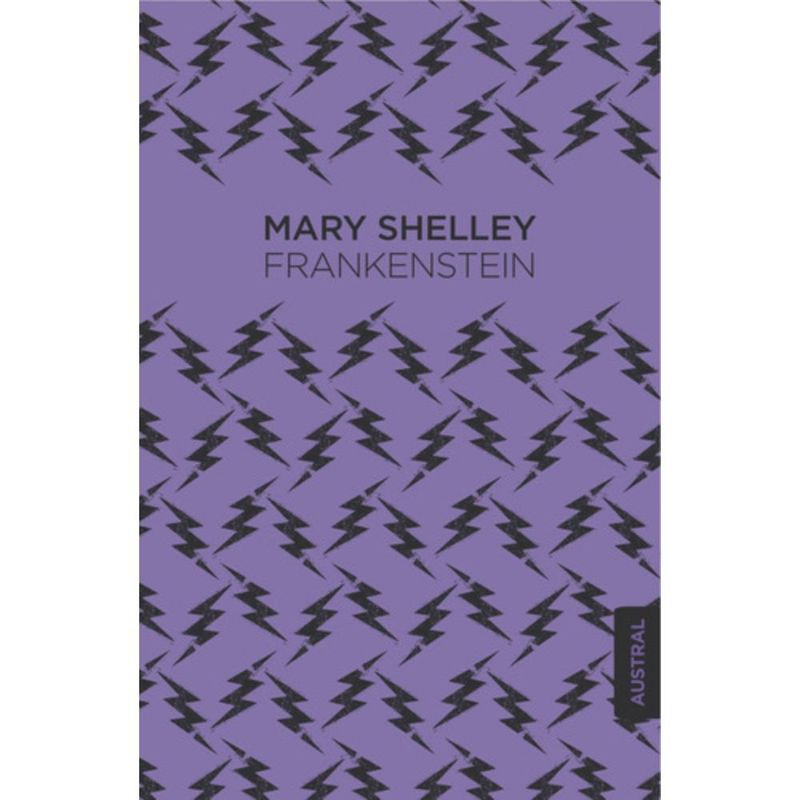 AUSTRAL - Libro Frankenstein - Mary Shelley