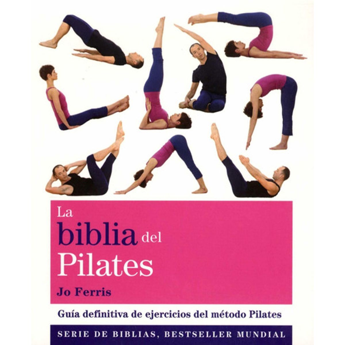 GAIA - La Biblia Del Pilates - Jo Ferris