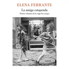 LUMEN - Amiga Estupenda - Ferrante, Elena -