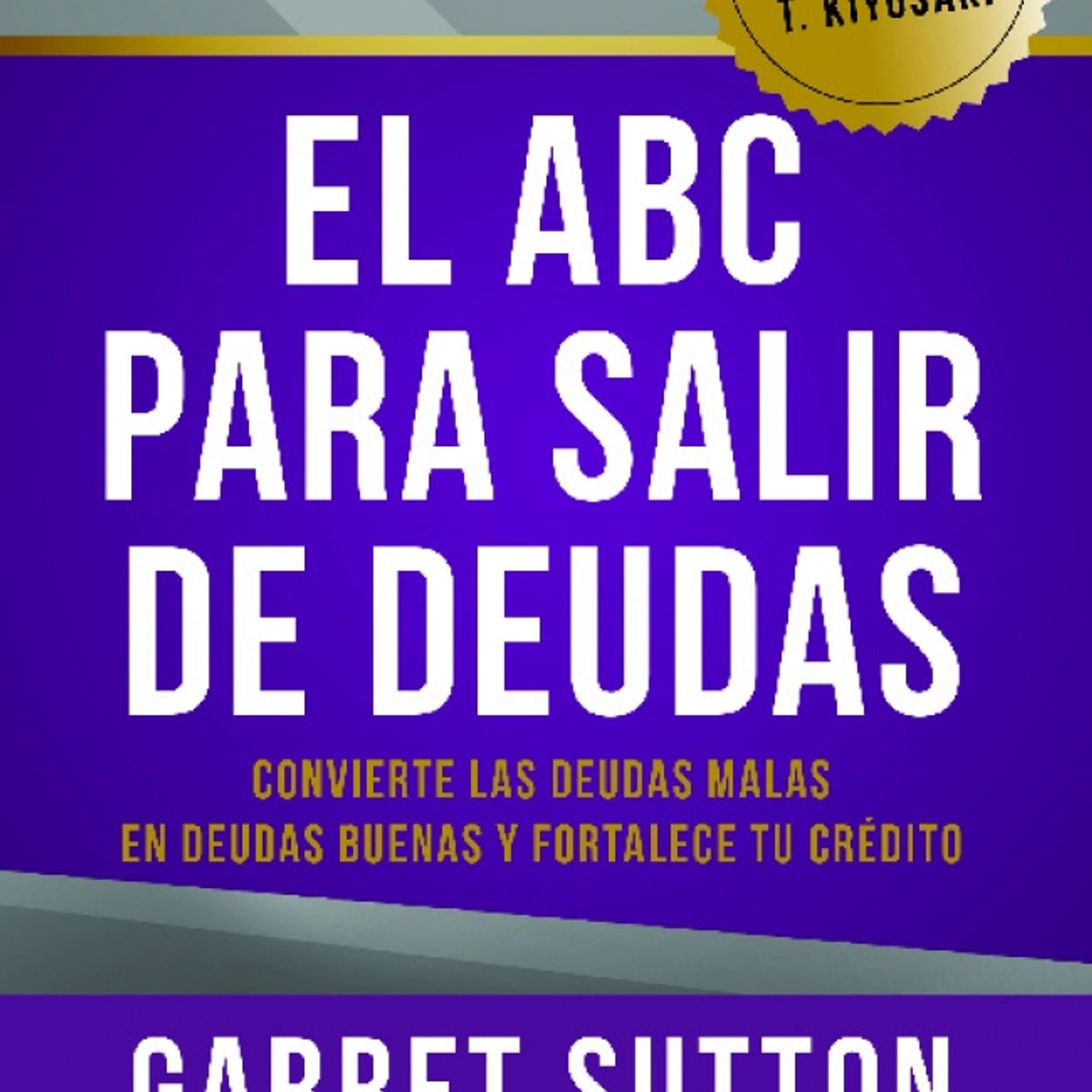 AGUILAR - Libro El ABC para salir de deudas - Garret Sutton