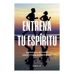 AGUILAR - Libro Entrena Tu Espíritu - Gonzalo Zapata