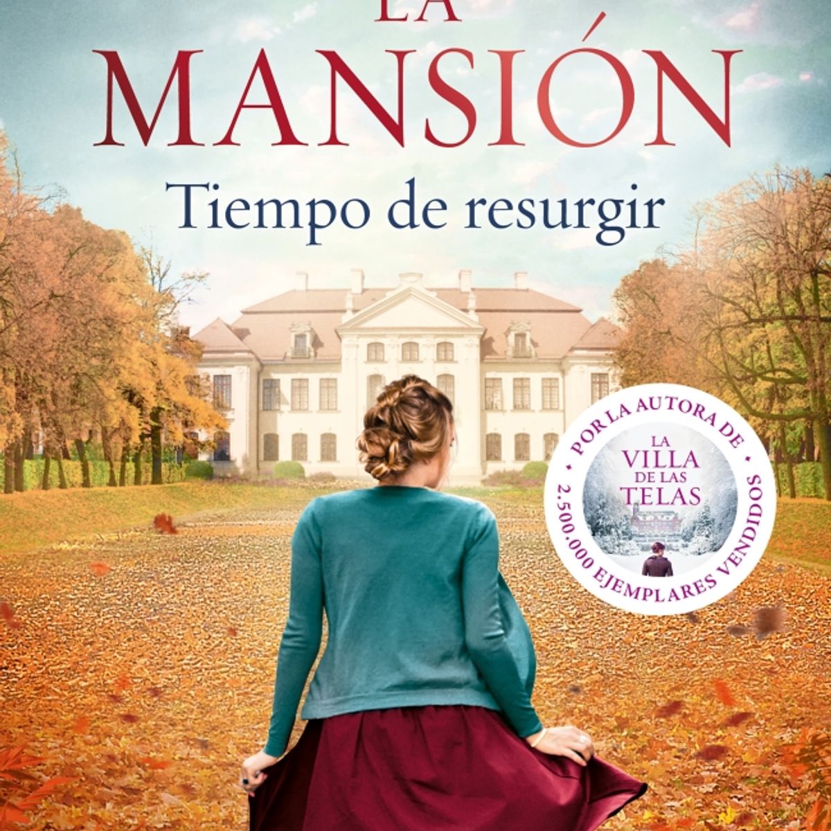 PLAZA & JANES - Libro La mansión. Tiempo de resurgir - Anne Jacobs