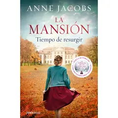 PLAZA & JANES - Libro La mansión. Tiempo de resurgir - Anne Jacobs