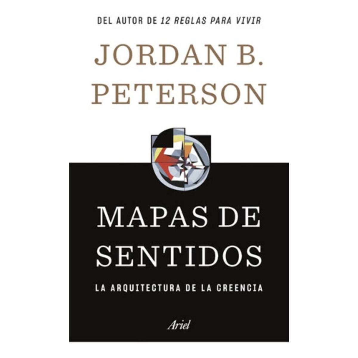 ARIEL - Libro Mapas De Sentidos - Jordan B. Peterson