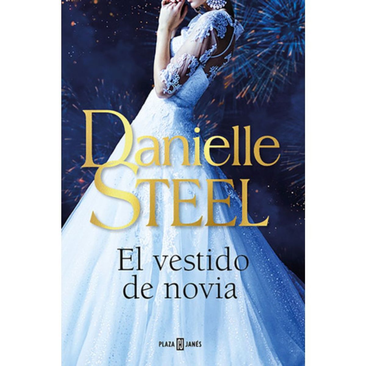 PLAZA & JANES - Libro El Vestido De Novia - Danielle Steel