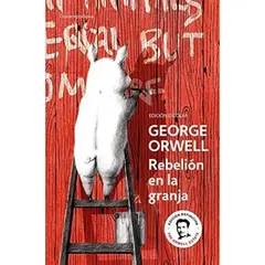 DEBOLSILLO - Rebelión En La Granja - Orwell, George -