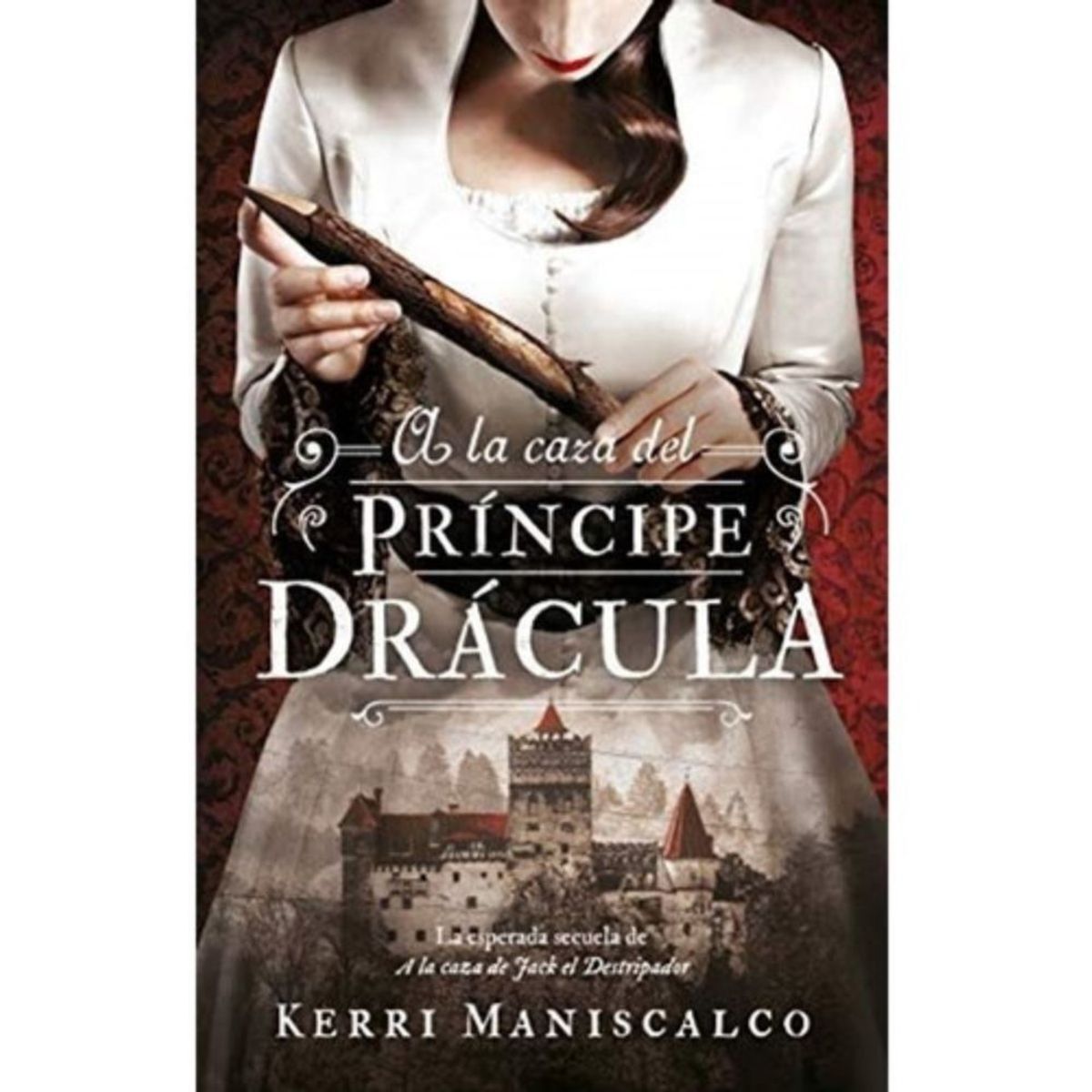 PUCK - A La Caza Del Príncipe Drácula - Maniscalco, Kerri