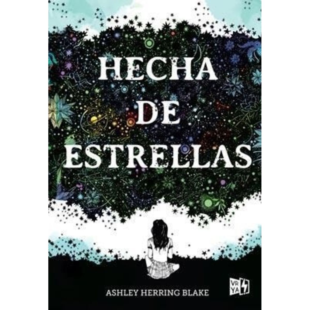 VERGARA Y RIBA - Hecha De Estrellas - Ashley Hering Blake