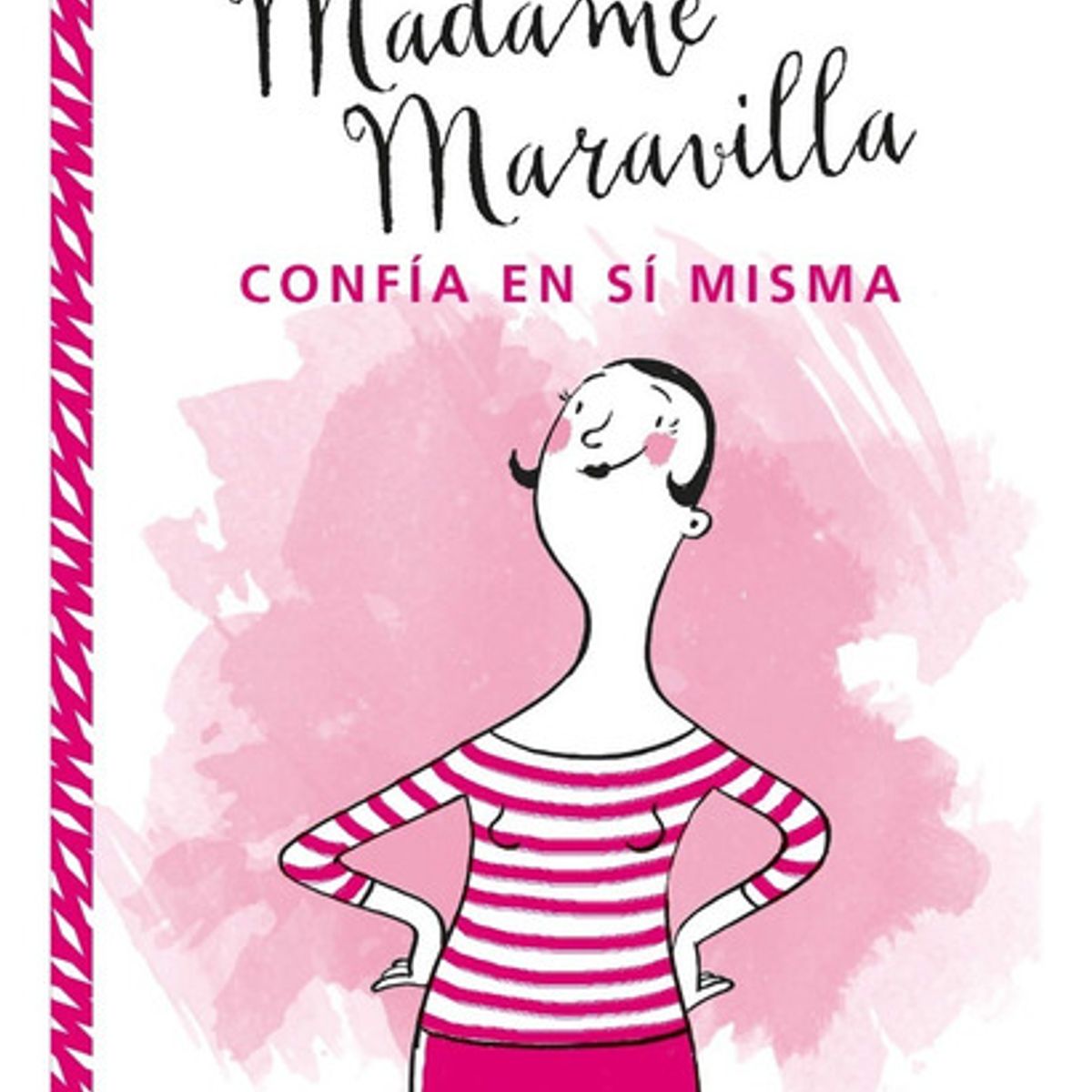 TERAPIAS VERDES - Madame Maravilla Confía En Sí Misma