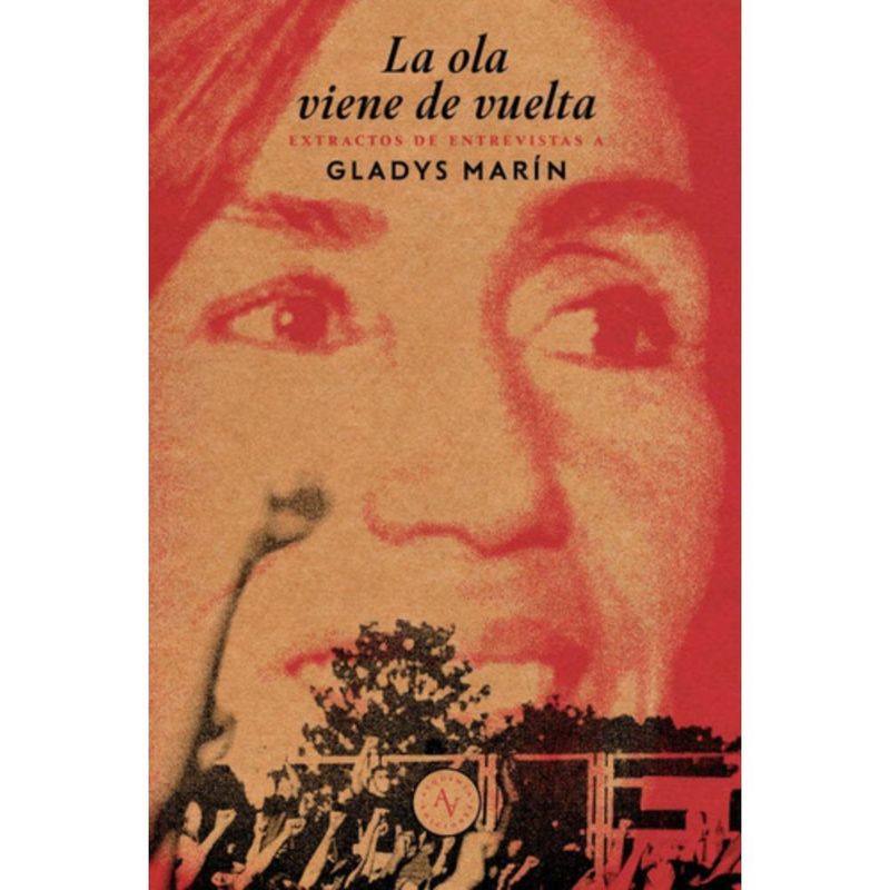 ALQUIMIA - Libro La Ola Viene De Vuelta - Gladys Marín