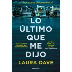ROCA EDITORIAL - Libro Lo Último Que Me Dijo - Laura Dave