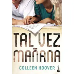 BOOKET - Libro Tal Vez Mañana - Colleen Hoover -