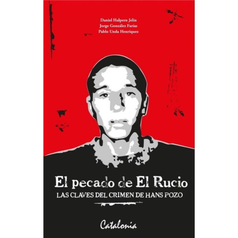 CATALONIA - Libro El Pecado De El Rucio - Daniel Halpern Jelin