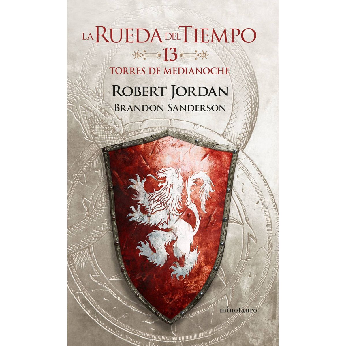 EDICIONES MINOTAURO - Rueda Del Tiempo Nº 13 / 14: Torres De Medianoche - Jordan