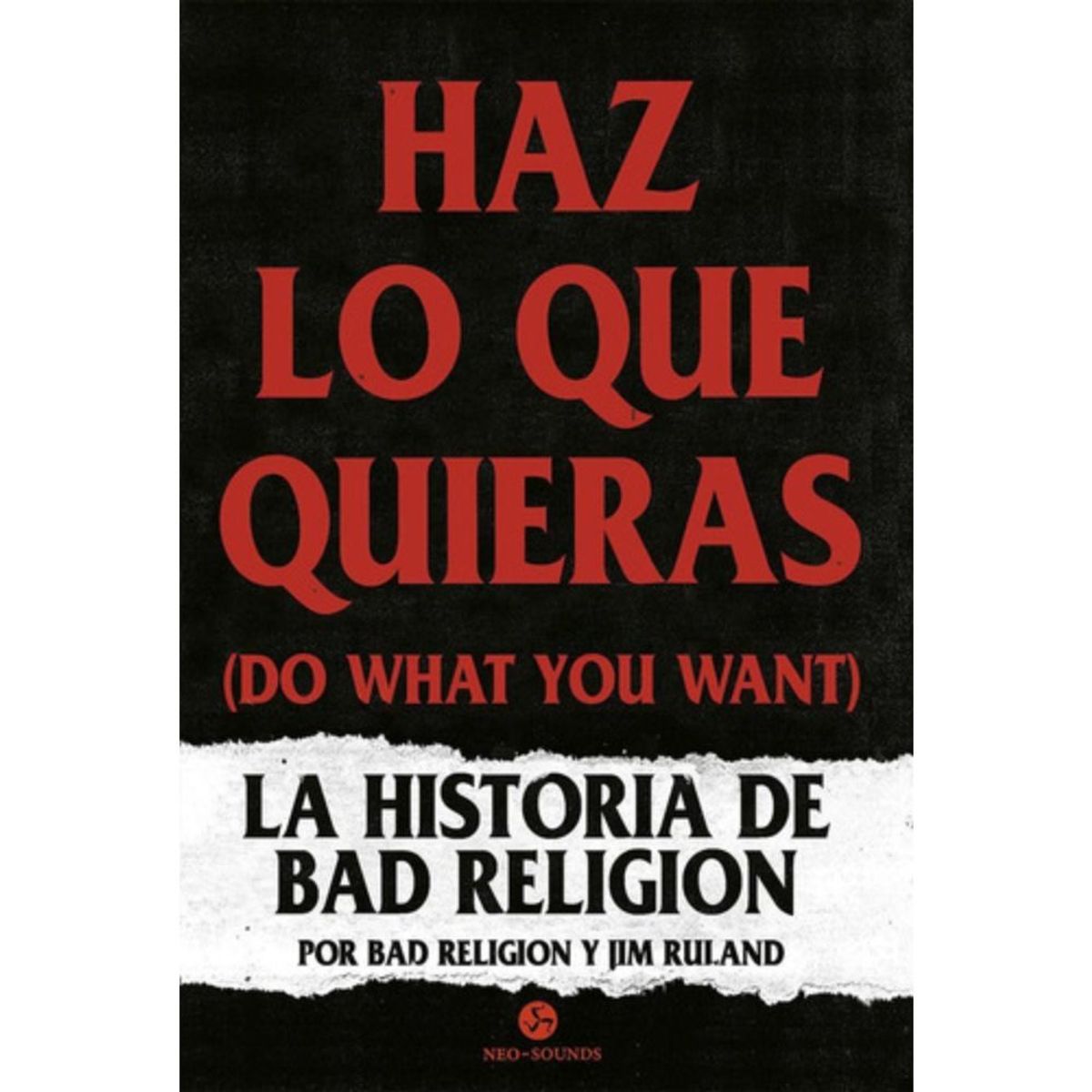 NEO PERSON - Libro Haz Lo Que Quieras ( Do What You Want ) - Bad Religion