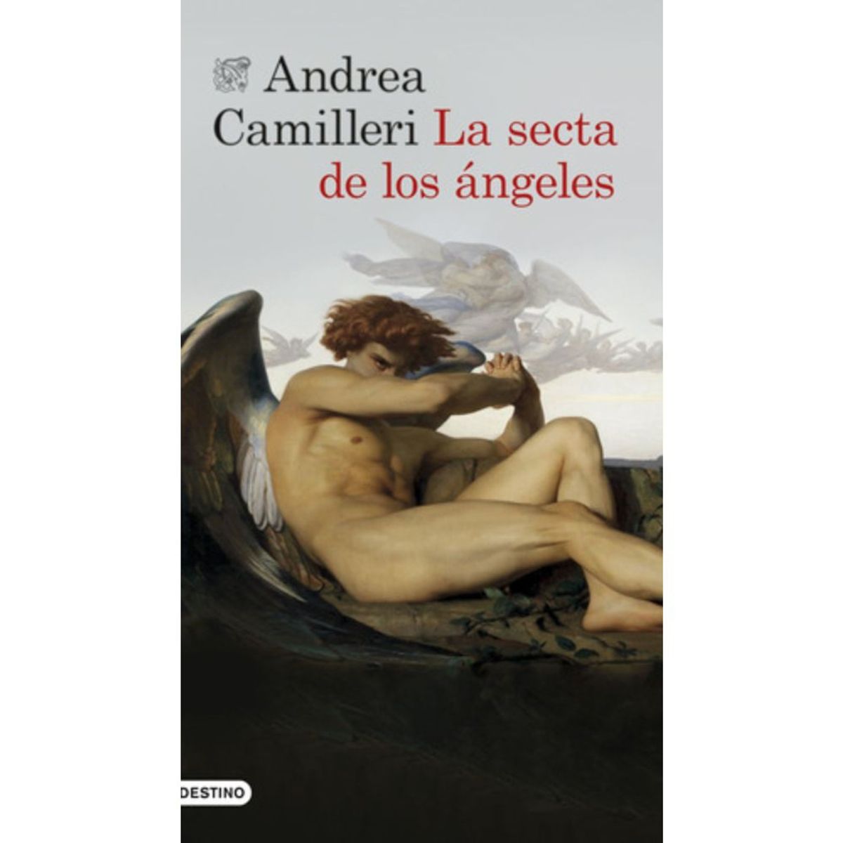 DESTINO - Libro La Secta De Los Ángeles - Andrea Camilleri