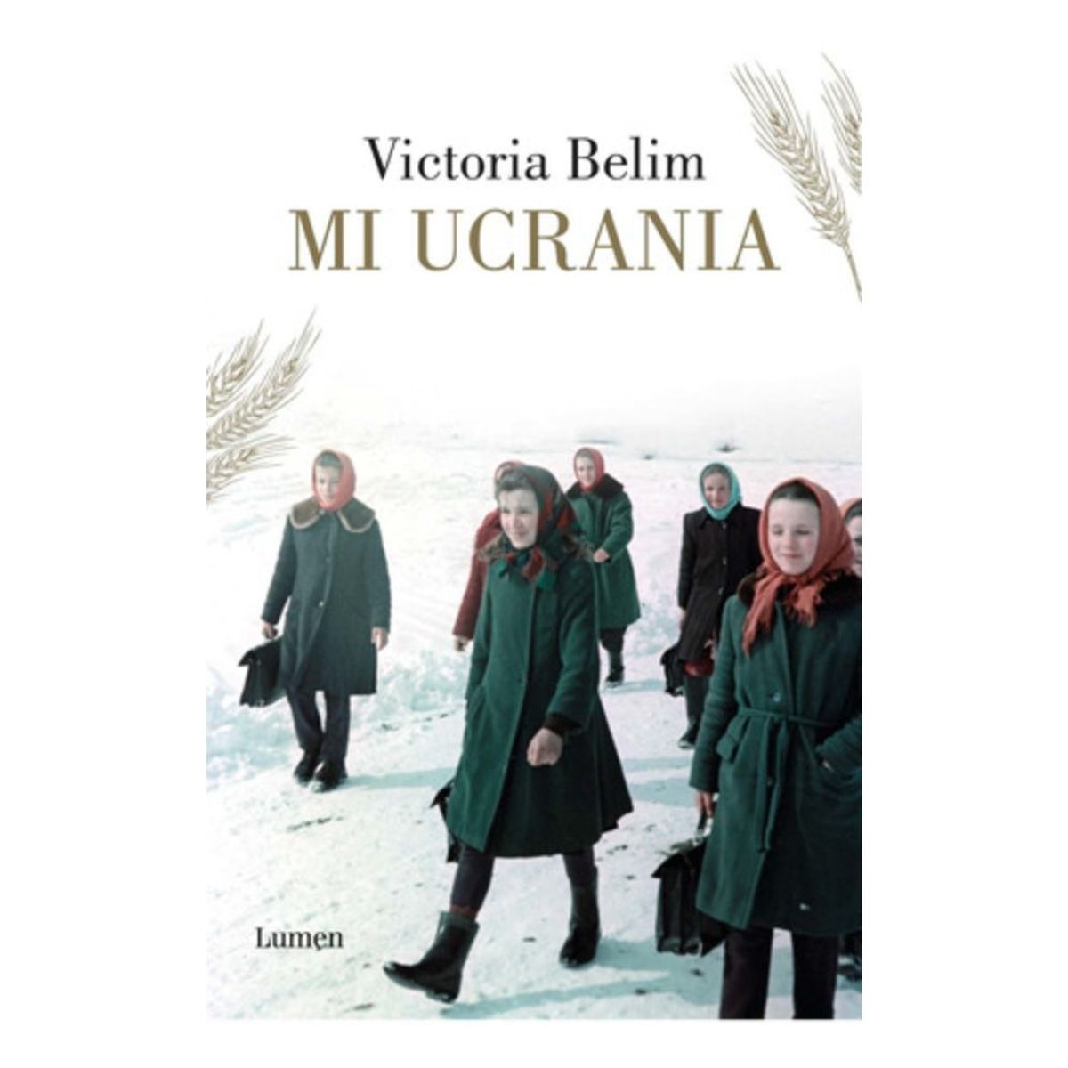 LUMEN - Libro Mi Ucrania - Vitoria Belim