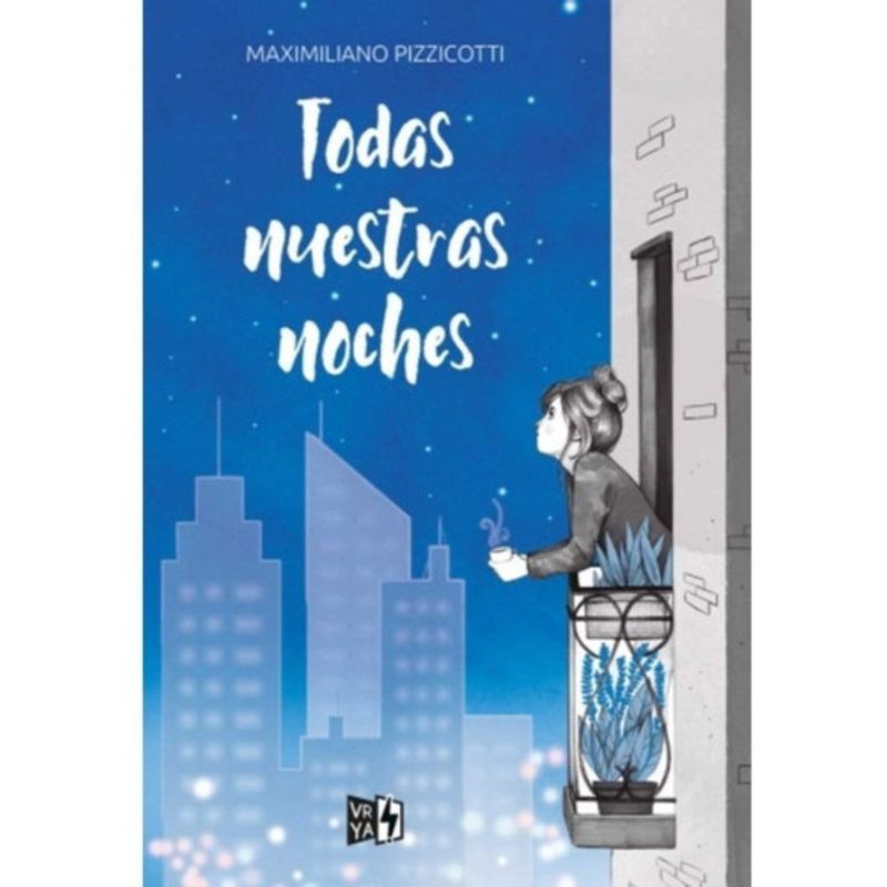 VERGARA Y RIBA - Todas Nuestras Noches - Maximiliano Pizzicotti