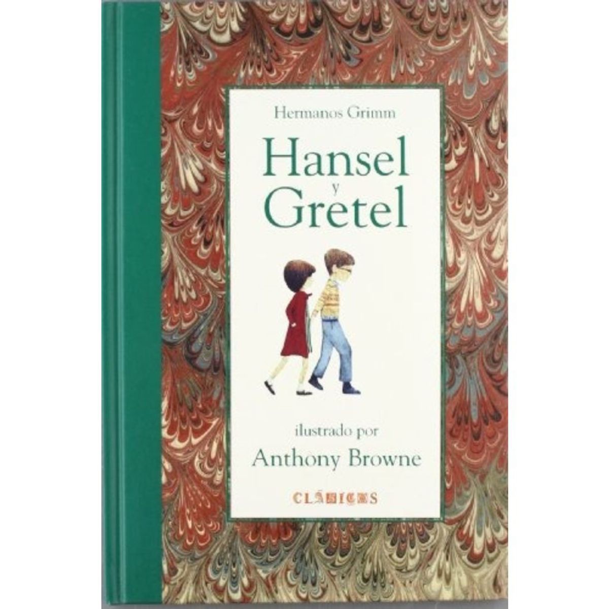 FONDO DE CULTURA ECONOMICA - Libro Hansel Y Gretel - Wilhelm Grimm