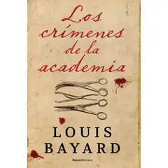 ROCA EDITORIAL - Libro Los crímenes de la academia - Louis Bayard