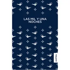 AUSTRAL - Libro Las Mil Y Una Noches - Anónimo