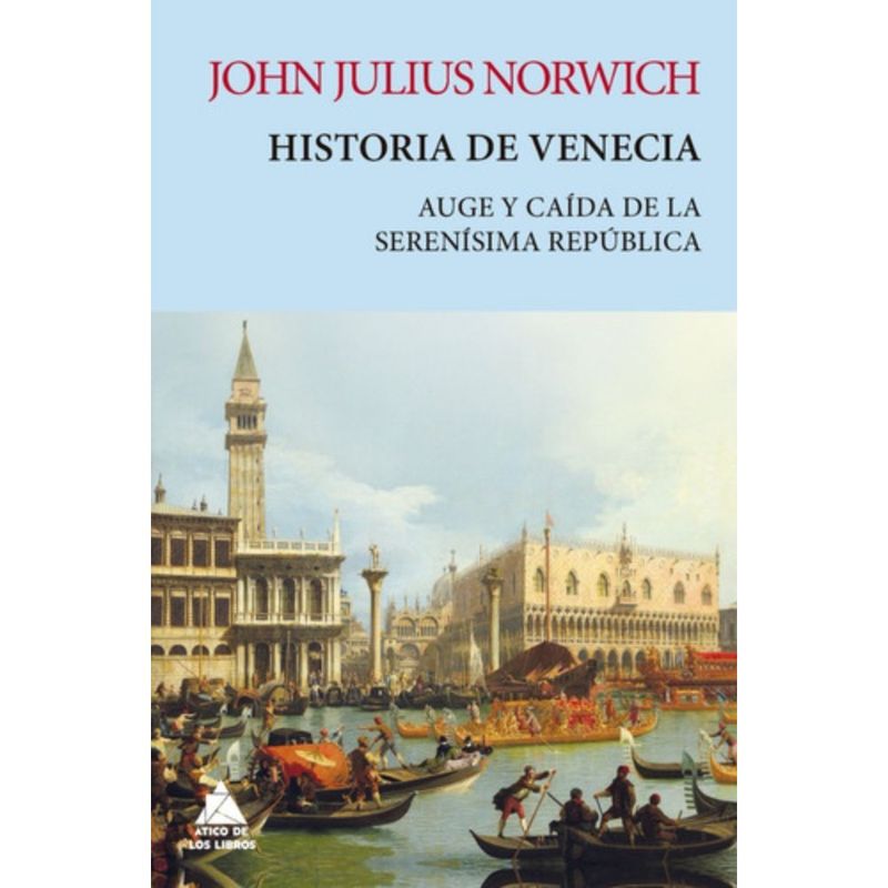 ATICO DE LOS LIBROS - Libro Historia de venecia - John Julius Norwich