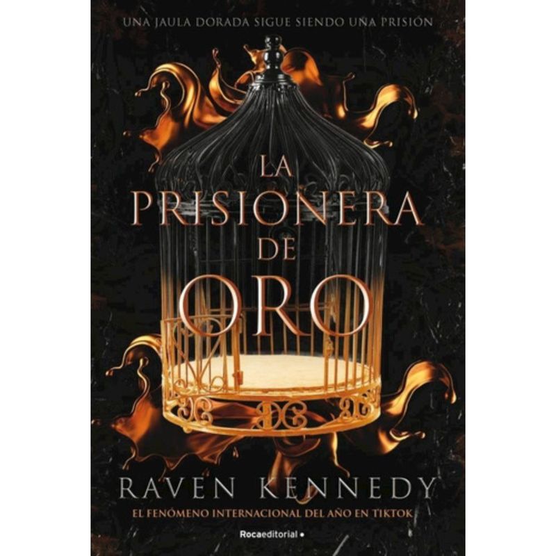 ROCA EDITORIAL - Libro La Prisionera De Oro - Raven Kennedy