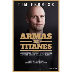 Deusto - Libro Armas De Titanes - Ferriss Tim -