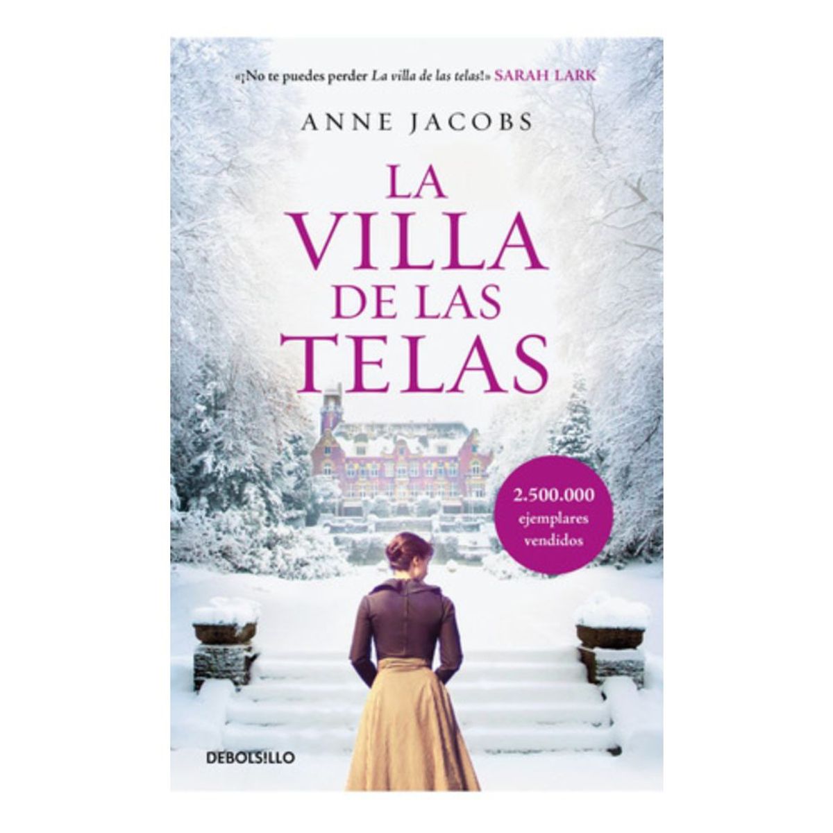 DEBOLSILLO - La Villa De Las Telas - Jacobs, Anne