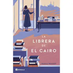 Peninsula - Libro La Librera De El Cairo - Nadia Wassef
